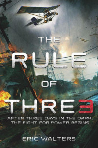 Eric  Walters [Walters f.c] — The Rule of Three