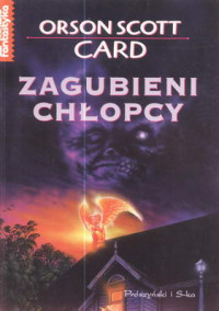 Orson Scott Card — Zagubieni Chłopcy