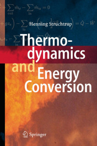 Henning Struchtrup — Thermodynamics and Energy Conversion