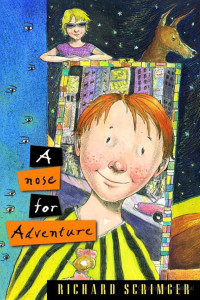 Richard Scrimger — A Nose for Adventure (Norbert Book 2)