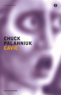 Chuck Palahniuk — Cavie