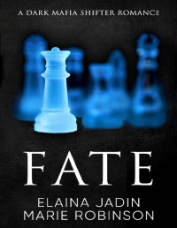 Elaina Jadin, Marie Robinson — Fate