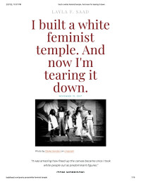 Layla Saad — I built a white feminist temple. And now I'm tearing it down.