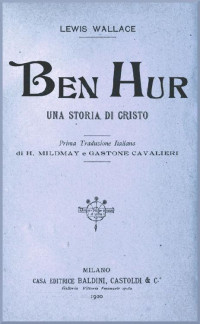 Lew Wallace [Wallace, Lew] — Ben Hur