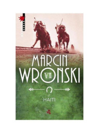 Komisarz Maciejewski 6 Haiti — Marcin Wroński