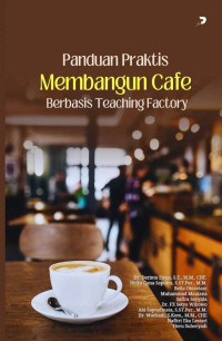 Tim Penulis — Panduan Praktis Membangun Kafe Berbasis Teaching Factory