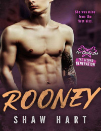 Shaw Hart — Rooney (Eye Candy Ink: Second Generation Book 3)