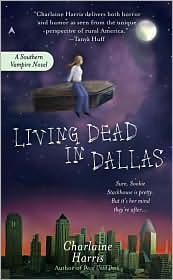 Living Dead in Dallas — Harris, Charlaine - Sookie Stackhouse 02