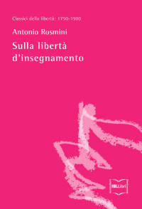 Antonio Rosmini — Sulla libertà d'insegnamento