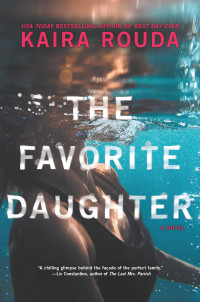 Kaira Rouda — The Favorite Daughter