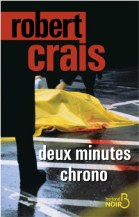 Robert Crais — Deux minutes chrono