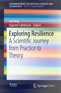 Siri Wiig & Babette Fahlbruch — Exploring Resilience