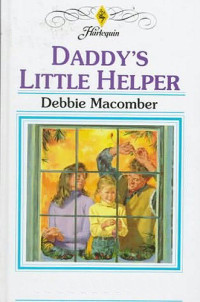 Debbie Macomber — Midnight Sons 03 - Daddy's Little Helper