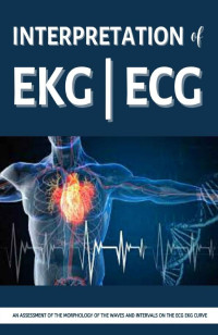 Stevens, Kathy — Interpretation of EKG | ECG