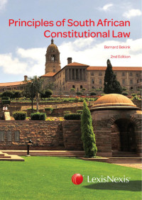 Bekink, Bernard — Principles Of South African Constitutional Law