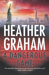 Heather Graham — A Dangerous Game