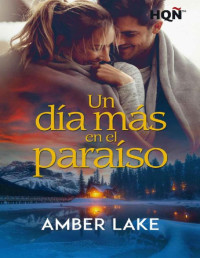 Ambar Lake — Un día más en el paraíso