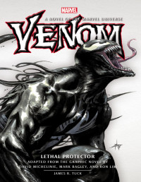 James R. Tuck — Venom: Lethal Protector