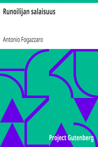 Antonio Fogazzaro — Runoilijan salaisuus