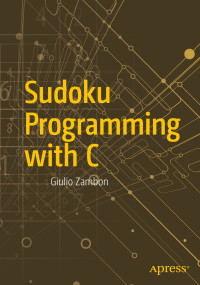 Giulio Zambon — Sudoku Programming with C