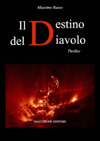 Massimo Russo [Russo, Massimo] — Il destino del diavolo