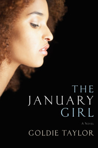 Goldie Taylor — The January Girl