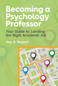 Boysen, Guy A.; — Becoming a Psychology Professor