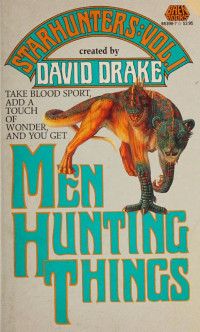 David Drake — Men Hunting Things