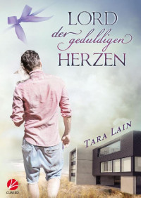Tara Lain — Lord der geduldigen Herzen (Laguna Love 4) (German Edition)