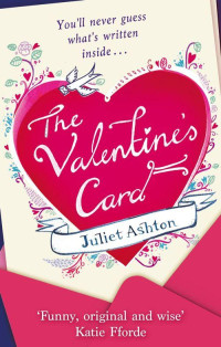 Juliet Ashton — The Valentine's Card