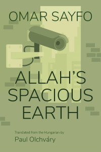 Omar Sayfo — Allah's Spacious Earth