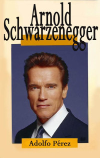 Adolfo Perez Agusti — Arnold Schwarzenegger