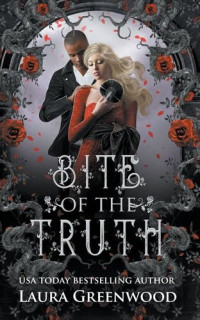 Laura Greenwood — Bite Of The Truth (The Black Fan #2)