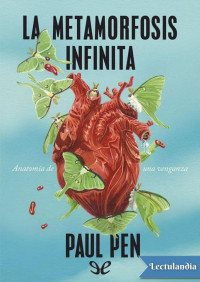 Paul Pen — La metamorfosis infinita