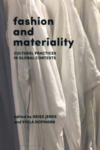 Heike Jenss, Viola Hofmann — Fashion and Materiality