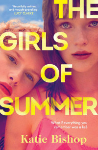 Katie Bishop — The Girls of Summer