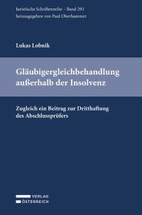 Lukas Lobnik; — Lobnik, Gläubigergleichbehandlung, JS 293 -- Id 2021.indd