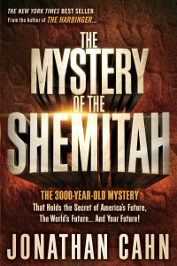 Jonathan Cahn — The Mystery of the Shemitah