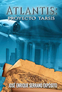 José Enrique Serrano — Proyecto Tarsis
