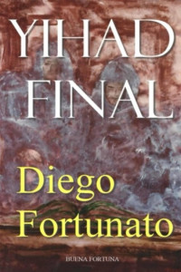 Diego Fortunato — Yihad final