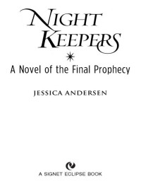 Jessica Andersen [Andersen, Jessica] — Nightkeepers