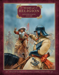 Gaukroger & Scott — Wars of Religion, Western Europe, 1610-1660 (2010)