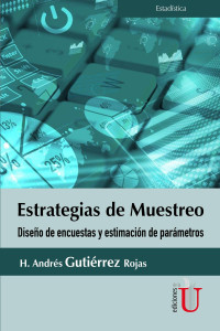 H. Andrés Gutiérrez Rojas — Estrategias de muestreo