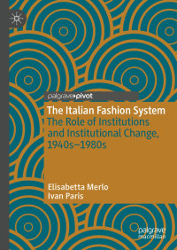 Elisabetta Merlo, Ivan Paris — The Italian Fashion System