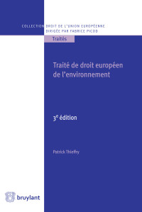 Patrick Thieffry; — Trait de droit europen de l'environnement