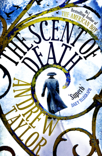 Andrew Taylor — The Scent of Death