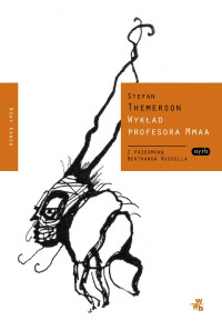 Stefan Themerson — Wykład profesora Mmaa