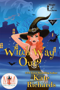Kate Richards — Witch Way Out