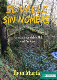 Ibon Martin — El valle sin nombre