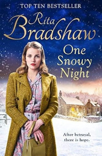 Rita Bradshaw — One Snowy Night